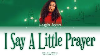 Leigh Anne Pinnock  I Say A Little Prayer Boxing Day Lyrics [upl. by Gruber444]