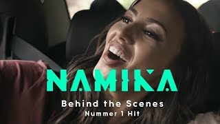 Namika  Behind The Scenes Nummer1Hit [upl. by Jorrie]