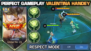 PERFECT GAMEPLAY GLOBAL VALENTINA MODE RESPECT PAKE PURIFY LAWAN FULL STUN  MOBILE LEGENDS [upl. by Nylodnew]