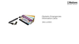 Obstetric Emergencies Information Cards LOOEC [upl. by Pansy]