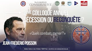 JeanFrédéric Poisson  Quels combats mener [upl. by Suravat]