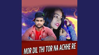 Mor Dil Thi Tor Na Achhe Re Sambalpuri [upl. by Farly266]