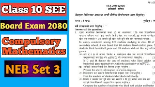 Class 10 SEE Mathematics NEB Model Set 3 Solution SEE Board Exam 2080 Compulsory Mathematics [upl. by Aimak]