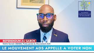 REFERENDUM AU GABON LE MOUVEMENT ADS DIT NON [upl. by Eekcaj541]