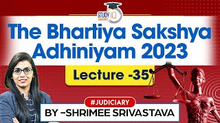 Bhartiya Sakshya Adhiniyam 2023  Lec 35  New Criminal Law  Detailed  judiciary exams [upl. by Ocko]