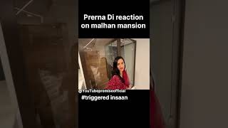 Prerna Di Reaction On Malhan Mansion viral fukrainsaan [upl. by Anialam]