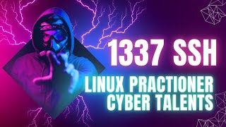 Solving 1337 SSH  Linux Practitioner  Cyber Talents [upl. by Yekcir]