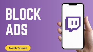 How To Block Ads On Twitch [upl. by Atterg]