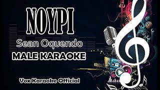 NOYPI  Sean Oquendo  MALE KARAOKE [upl. by Ettener]