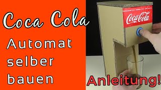 COLA AUTOMAT SELBER BAUEN  Funktioniert 100 Einfache Anleitung Deutsch  German  Neu 2017 [upl. by Dart]