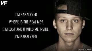 NF  Paralyzed Lyrics HD [upl. by Ariet183]