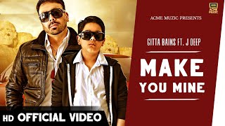 Make You Mine  Gitta Bains ft J Deep amp Mac Morris  Full Music Video  Acme Muzic [upl. by Nylidnam]