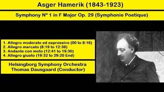 Asger Hamerik 18431923  Symphony Nº 1 in F Major Op 29 Symphonie Poetique [upl. by Leontyne]