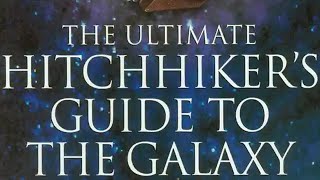 The Ultimate Hitchhikers Guide to the Galaxy by Douglas Adams  Book Summary  Audiobook Academy [upl. by Ynalem484]