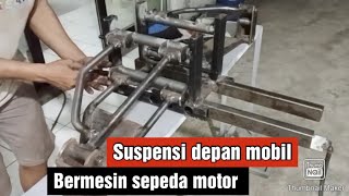 Saya membuat sendiri suspensi depan dengan kokoh untuk mobil bermesin sepeda motormini car [upl. by Babbie228]