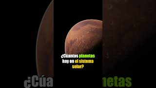 ¿Cuantos planetas hay en el sistema solar [upl. by Akkimat]