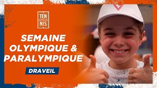 Semaine Olympique et Paralympique à Draveil  FFT [upl. by Olatha454]