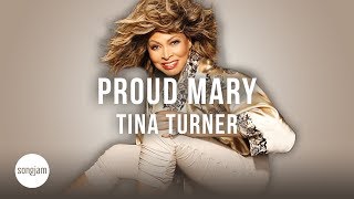 Tina Turner  Proud Mary Official Karaoke Instrumental  SongJam [upl. by Ethelyn]