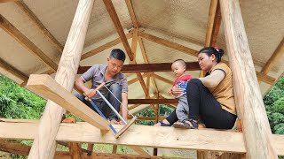 How to build a 2storey wooden house and make a corrugated iron roof  Hà Tòn Chài [upl. by Adorne]