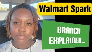 Walmart Spark  Branch Explained [upl. by Ellga]