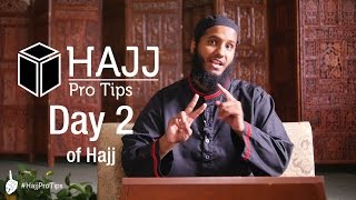 Day 2 of Hajj  HajjProTips [upl. by Annoda]