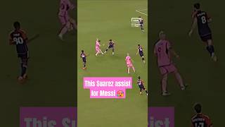 MESSIs STUNNING GOAL from SUAREZ BACKHEEL ASSIST 🔥 shorts football soccer [upl. by Attennaej]