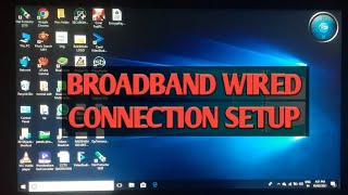 BROADBAND CONNECTION SETUP WINDOW 10 IN HINDIWIRED BROADBAND CONNECTION [upl. by Seka]