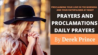 Daily Prayer  Written by Derek Prince [upl. by Charmian]