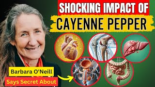 When You Eat Cayenne Pepper Every Day Heres What Happened to Your Body is BAD  Barbara ONeill [upl. by Burwell291]