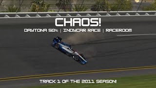 CHAOS   2011 Daytona Indycar series  Season 1 [upl. by Nitsrik404]