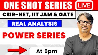 Real Analysis  Power Series in One Shot by GP Sir [upl. by Imtiaz]