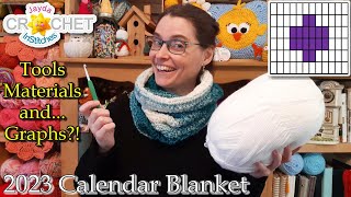 Get Ready for our Fair Isle Style Calendar Blanket 2023 How To Read A Graph amp Supplies [upl. by Atinreb491]