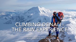 Climbing Denali Unguided 10 day summit The Raw Experience 5312021 [upl. by Amber]