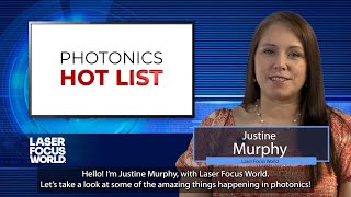 Photonics Hot List August 9 2024 [upl. by Nylhsa627]