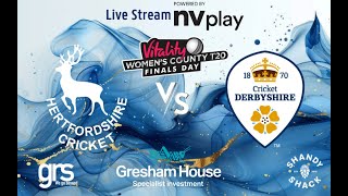 Hertfordshire v Derbyshire  Womens County T20 Finals [upl. by Ahsien]