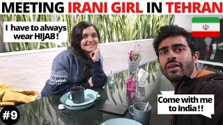 Indian meets IRANI GIRL in Tehran 🇮🇷 [upl. by Loats304]