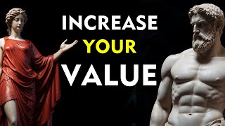 7 PRACTICES to be MORE VALUED  Stoicism [upl. by Maddox]