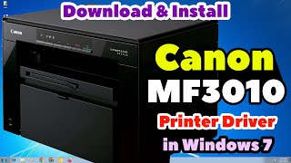 How to Download amp Install Canon MF3010 Printer Drivers in Windows 7 [upl. by Bullion]