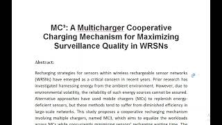 MC³ A Multicharger Cooperative Charging Mechanism for Maximizing Surveillance Quality in WRSNs [upl. by Yldarb]