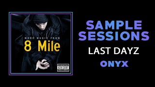 Sample Sessions  Episode 232 Last Dayz  Onyx [upl. by Nawud135]