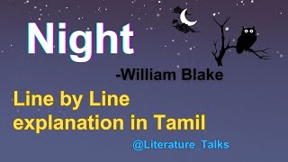 Night poem by William Blake  Line by line explanation in Tamil  LiteratureTalks [upl. by Vallo215]