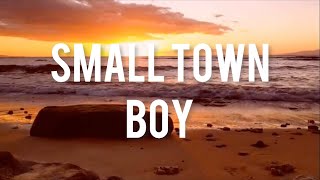 Small town boy Dustin Lynch lyric video [upl. by Cirde]