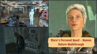 Mara R404 Personal Quest  Human Nature Full Walkthrough Fallout 4 Mods [upl. by Amaral]