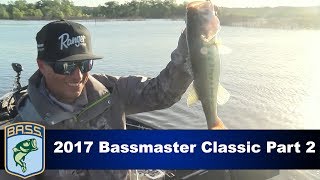 2017 Bassmaster Classic Part 2 [upl. by Pazit]