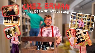 CHEZ ERWAN VISITE DE LA NOUVELLE CAVE [upl. by Akzseinga]