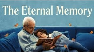 The Eternal Memory  Official Trailer [upl. by Terry]