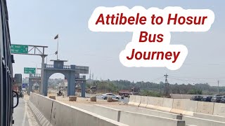 Attibele to Hosur  Attibele to Hosur Bus  Attibele to Hosur Bus Journey [upl. by Annairba]