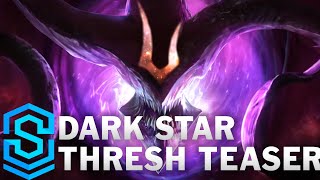 Dark Star Thresh Teaser [upl. by Trilbie497]