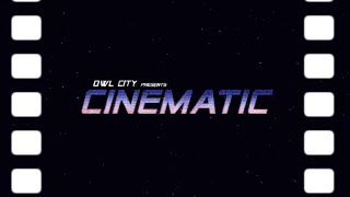 Owl City  Cinematic Lyrics [upl. by Noj]