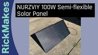 NURZVIY 100W Semiflexible Solar Panel [upl. by Drexler375]